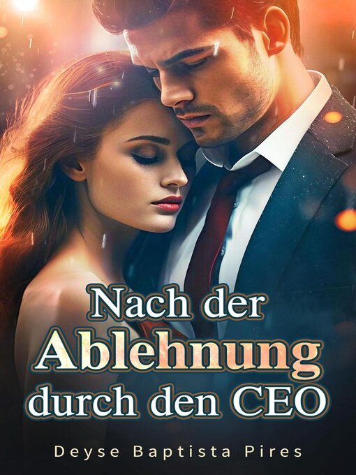 Title details for Nach der Ablehnung durch den CEO by Deyse Baptista Pires - Wait list